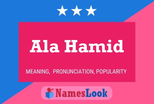 Ala Hamid Name Poster