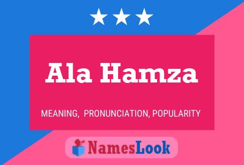 Ala Hamza Name Poster