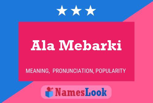 Ala Mebarki Name Poster