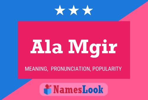 Ala Mgir Name Poster