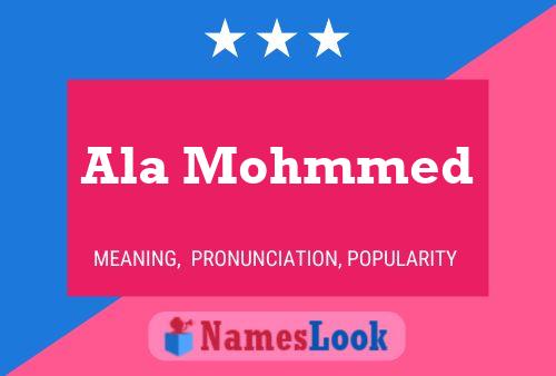 Ala Mohmmed Name Poster