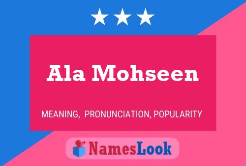 Ala Mohseen Name Poster