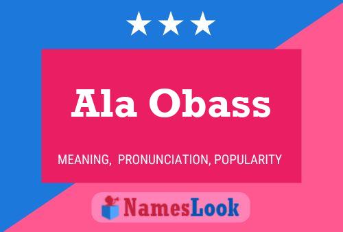 Ala Obass Name Poster