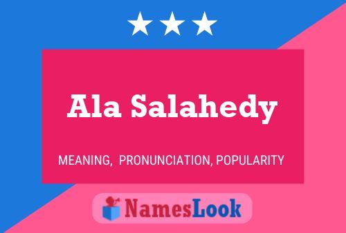 Ala Salahedy Name Poster