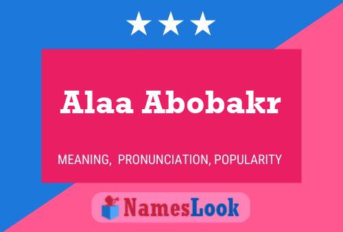 Alaa Abobakr Name Poster