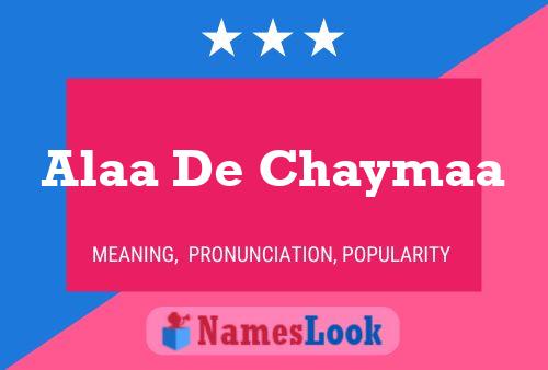 Alaa De Chaymaa Name Poster