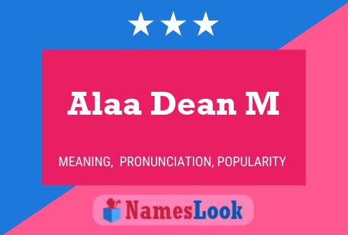 Alaa Dean M Name Poster