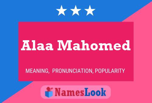 Alaa Mahomed Name Poster