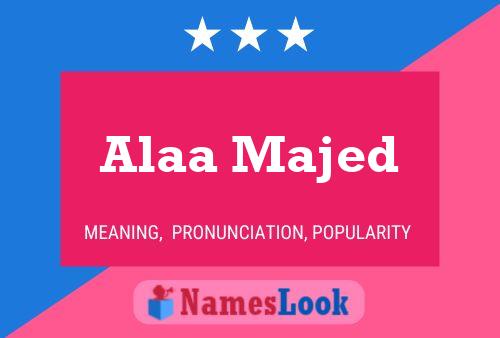 Alaa Majed Name Poster