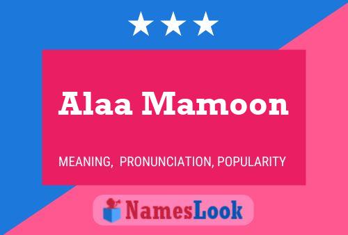 Alaa Mamoon Name Poster