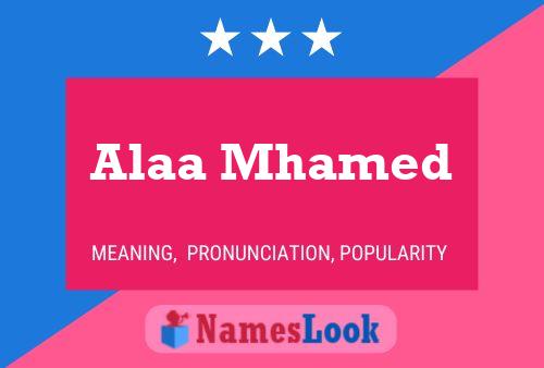 Alaa Mhamed Name Poster