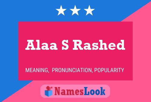 Alaa S Rashed Name Poster