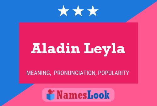 Aladin Leyla Name Poster