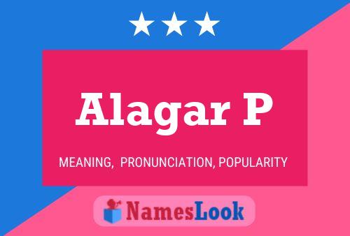 Alagar P Name Poster