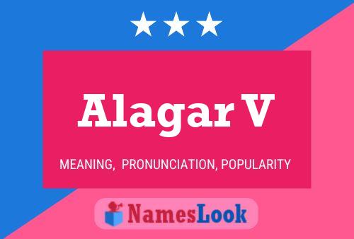 Alagar V Name Poster