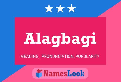 Alagbagi Name Poster