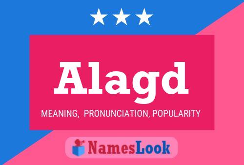 Alagd Name Poster