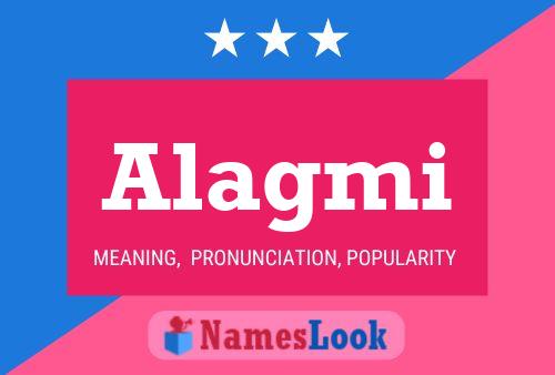 Alagmi Name Poster