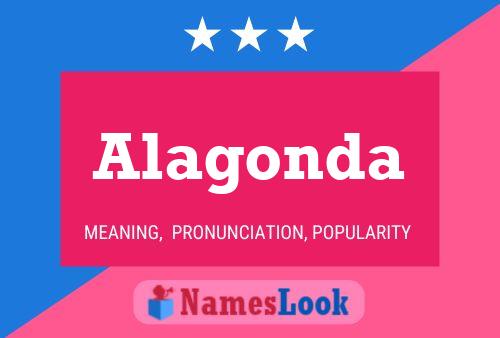 Alagonda Name Poster