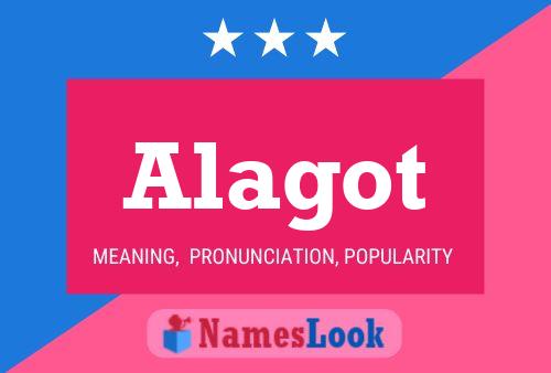 Alagot Name Poster