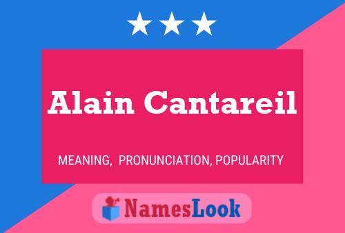 Alain Cantareil Name Poster