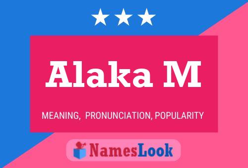 Alaka M Name Poster