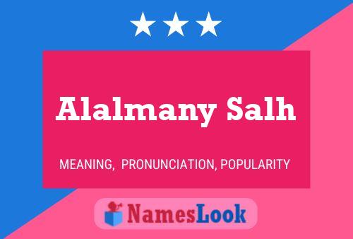 Alalmany Salh Name Poster