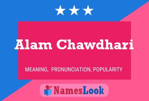 Alam Chawdhari Name Poster