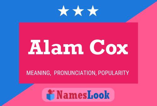 Alam Cox Name Poster