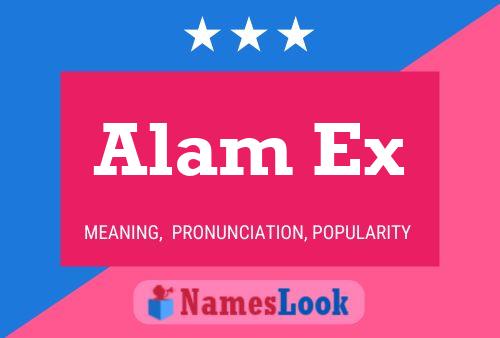 Alam Ex Name Poster