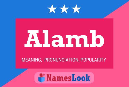 Alamb Name Poster