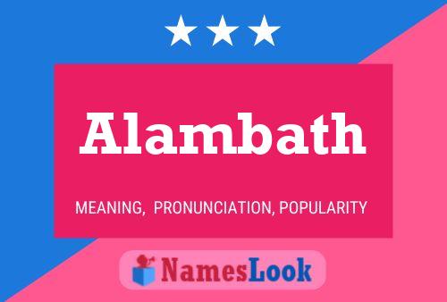 Alambath Name Poster