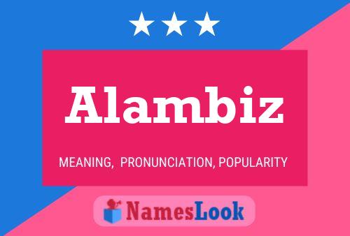 Alambiz Name Poster