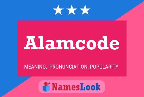 Alamcode Name Poster