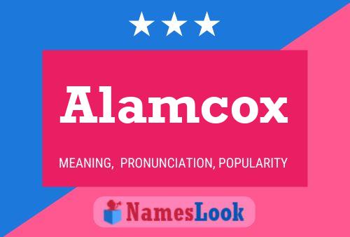 Alamcox Name Poster