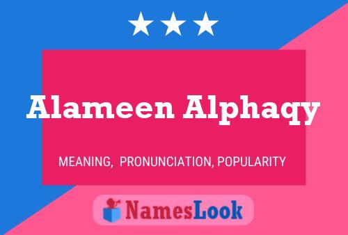 Alameen Alphaqy Name Poster