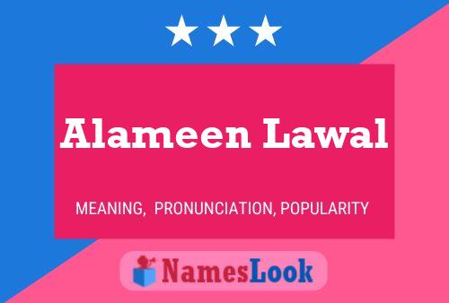 Alameen Lawal Name Poster