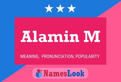 Alamin M Name Poster