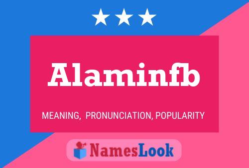 Alaminfb Name Poster