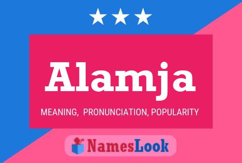 Alamja Name Poster