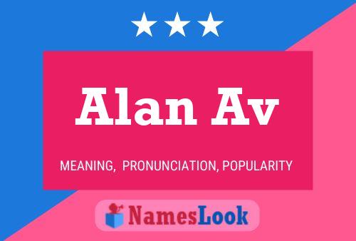 Alan Av Name Poster