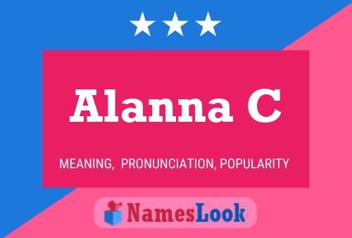 Alanna C Name Poster