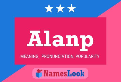 Alanp Name Poster