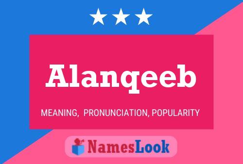 Alanqeeb Name Poster