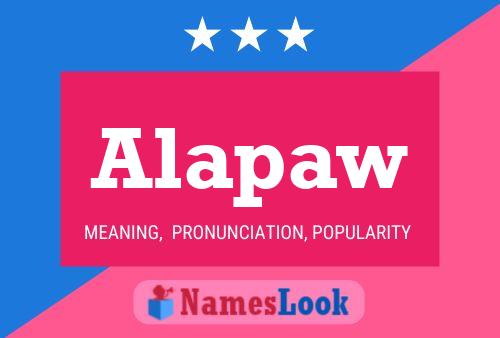 Alapaw Name Poster