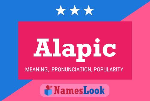 Alapic Name Poster