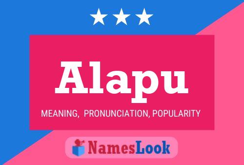 Alapu Name Poster