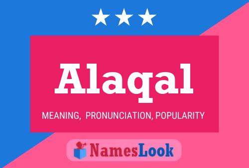 Alaqal Name Poster