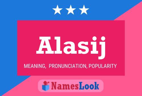 Alasij Name Poster