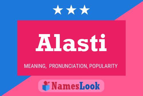 Alasti Name Poster